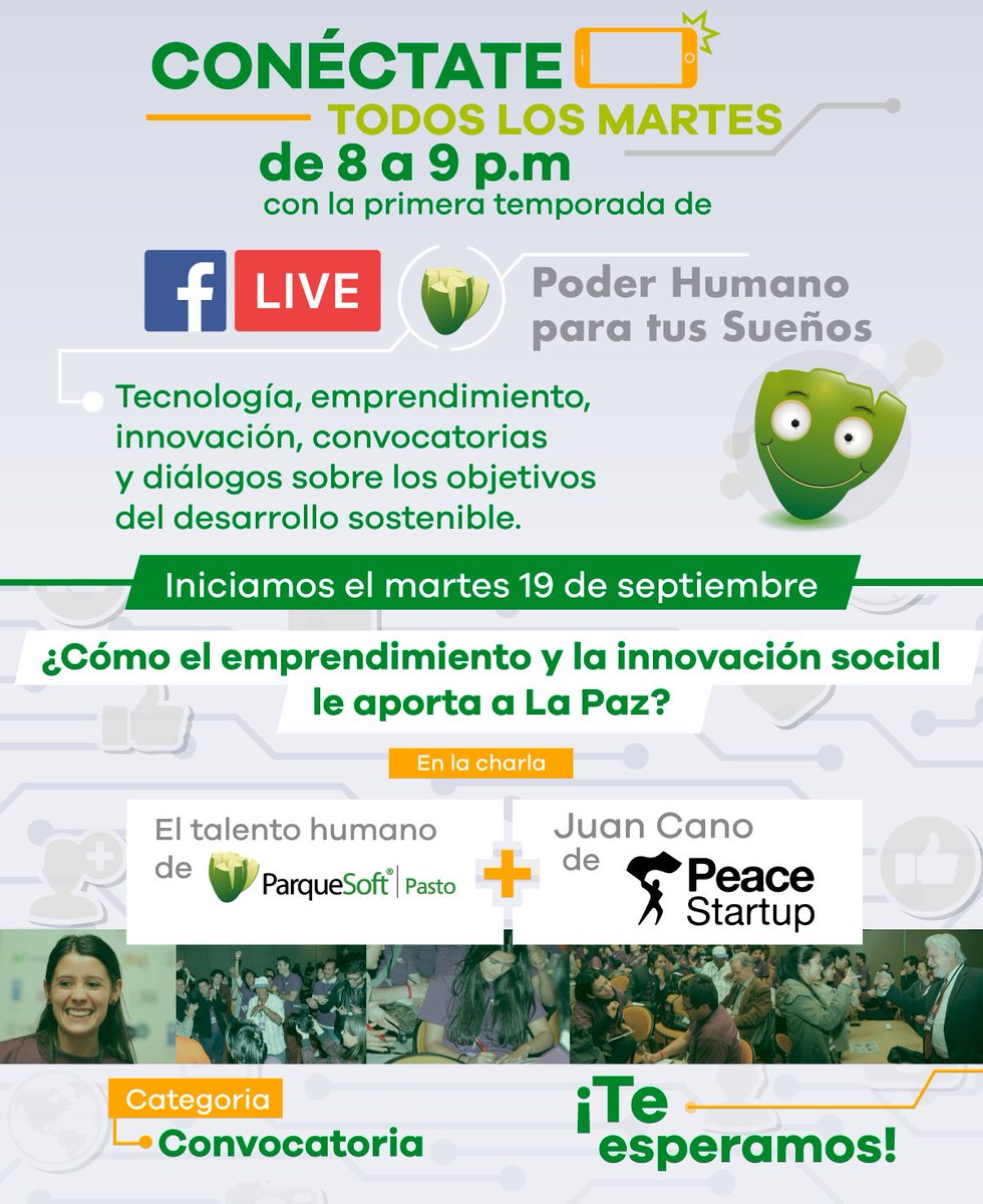 ParqueSoftNar's tweet image. Martes19 l 8pm en #FacebookLive #PoderHumanoParaTusSueños 🚀 facebook.com/parquesoftpast… @decaforo d @PeaceStartup Socializa convocatoria #Nariño