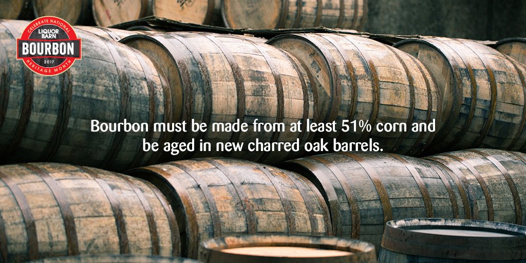 Liquor Barn On Twitter As The Saying Goes All Bourbon Is