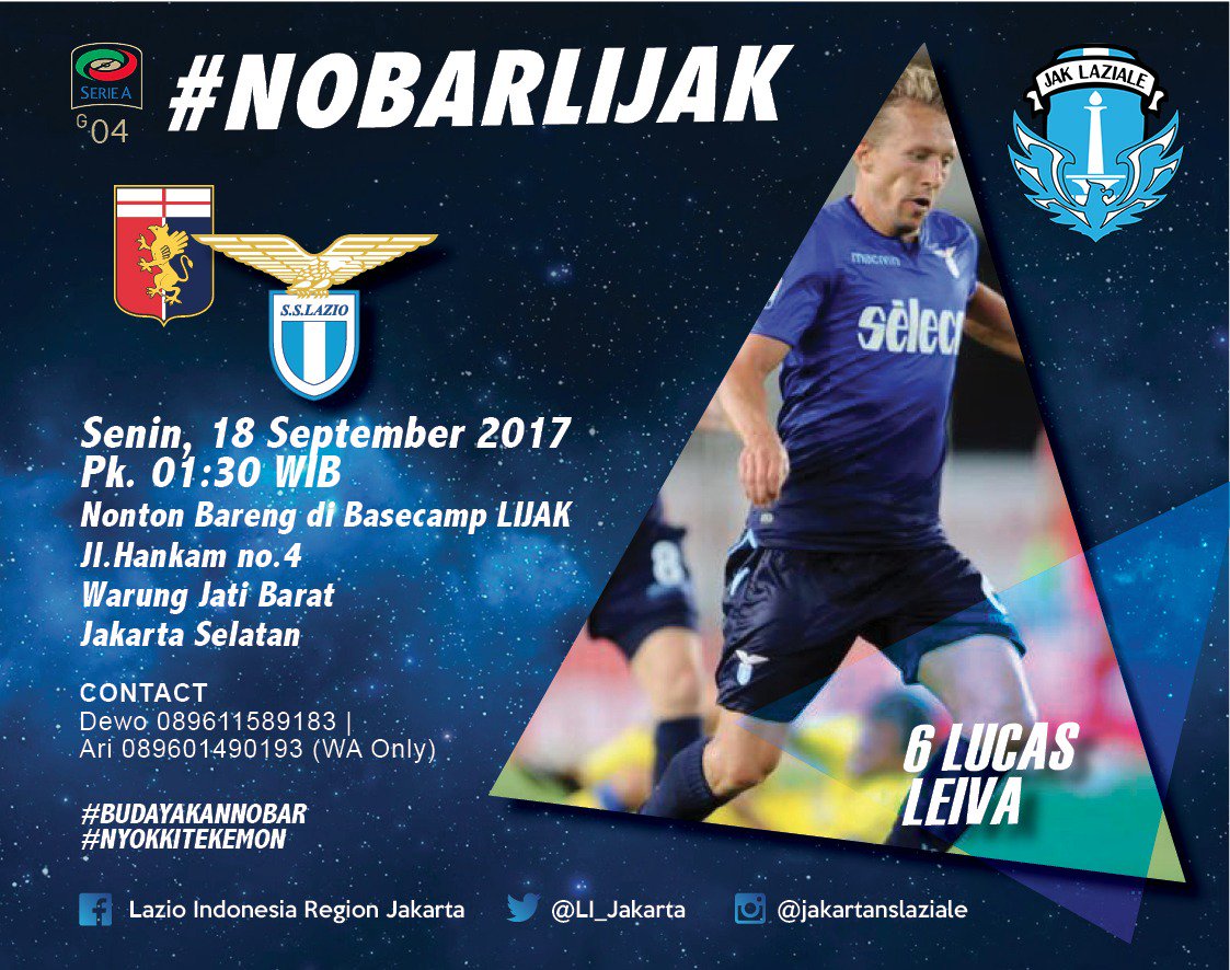#NOBARLIJAK "Genoa Vs SS LAZIO" //Senin, 18 September 2017//pkl. 01:15 WIB//At Basecamp LIJAK Jl.Hankam no.4 Warung Jati Barat,Jak-Sel