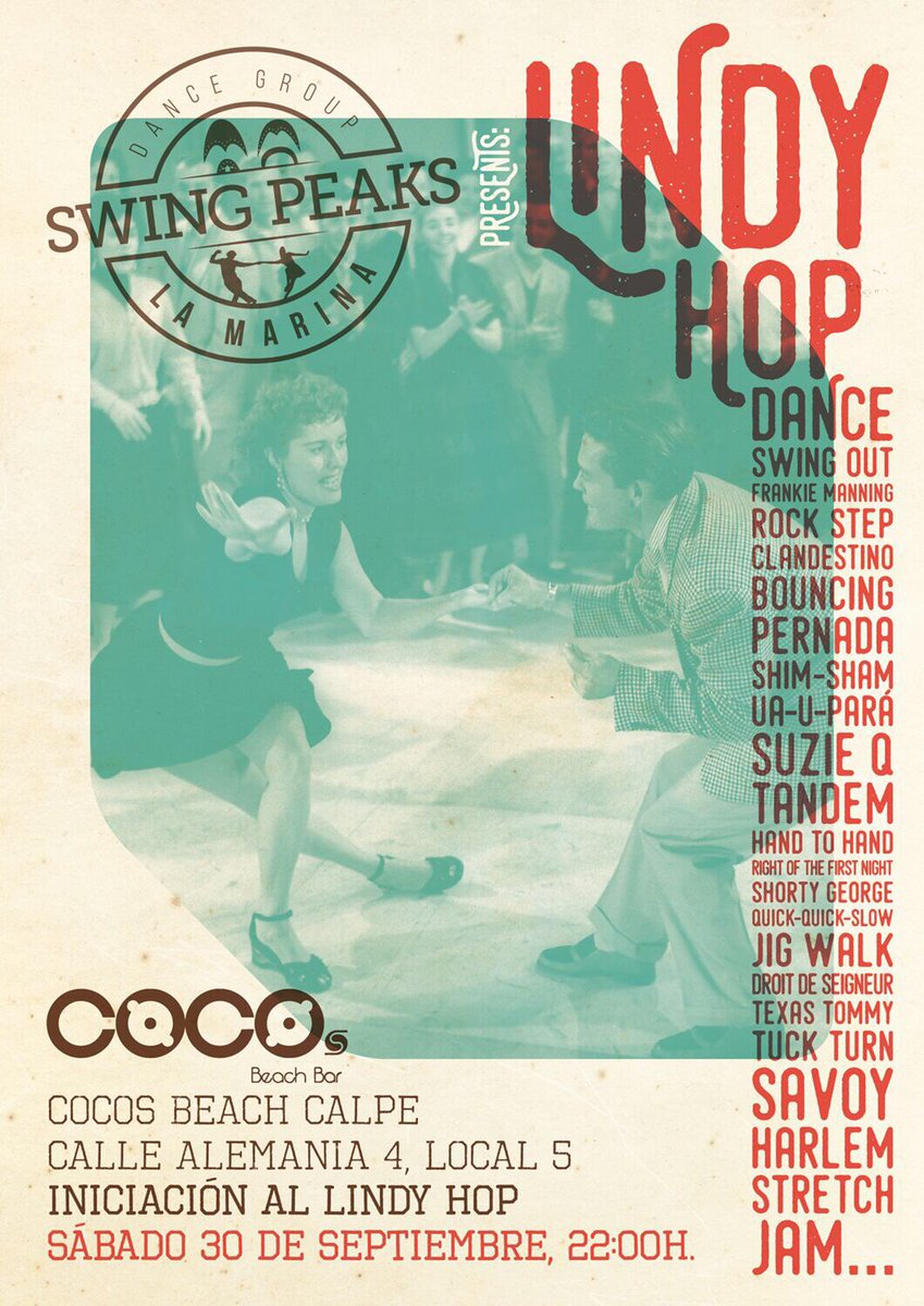 HOY .... Dance Group "Swing Peaks" con Lindy Hop, a partir de las 22:00 h. en "Cocos Beach" de Calp  #Calp #Calpe