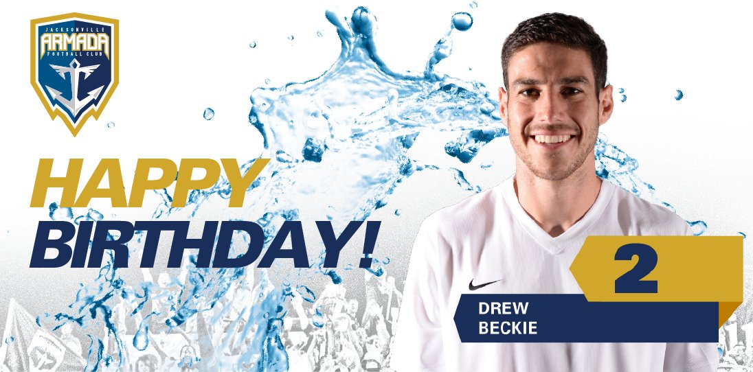 Happy Birthday to our Armada Defender, Drew Beckie!!      