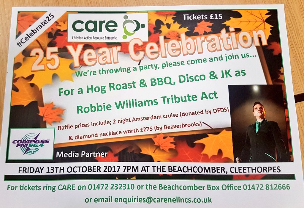 CARE have helped a huge amount of people over the 25 years - Tickets available now or pay on the door! #Celebrate25