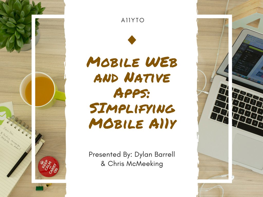 Are you at #a11yTO? Don't miss <a href="/dylanbarrell/">agile-accessibility</a> &amp; <a href="/chriscm2006/">Chris McMeeking</a> talk today at 9:50AM on "Mobile Web and #Native Apps: Simplifying #Mobile #A11y"