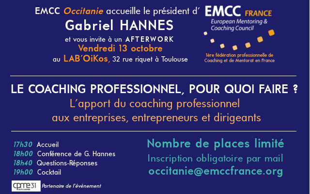 "Afterwork #coaching professionnel" à Toulouse le 13 octobre ! Venez nombreux à la rencontre de <a href="/GabrielHannes/">HANNES Gabriel</a>, Président d'<a href="/EMCCFrance/">EMCC France</a>.