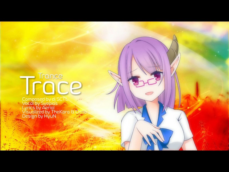 TRANCE INNOVATION의 악곡 Trace가 공개되었어요! 옆나라의 모 아티스트와 비슷한 느낌의 트랜스가 되겠군요 데헷
soundcloud.com/sctl_shin/trace
#BOFU2017