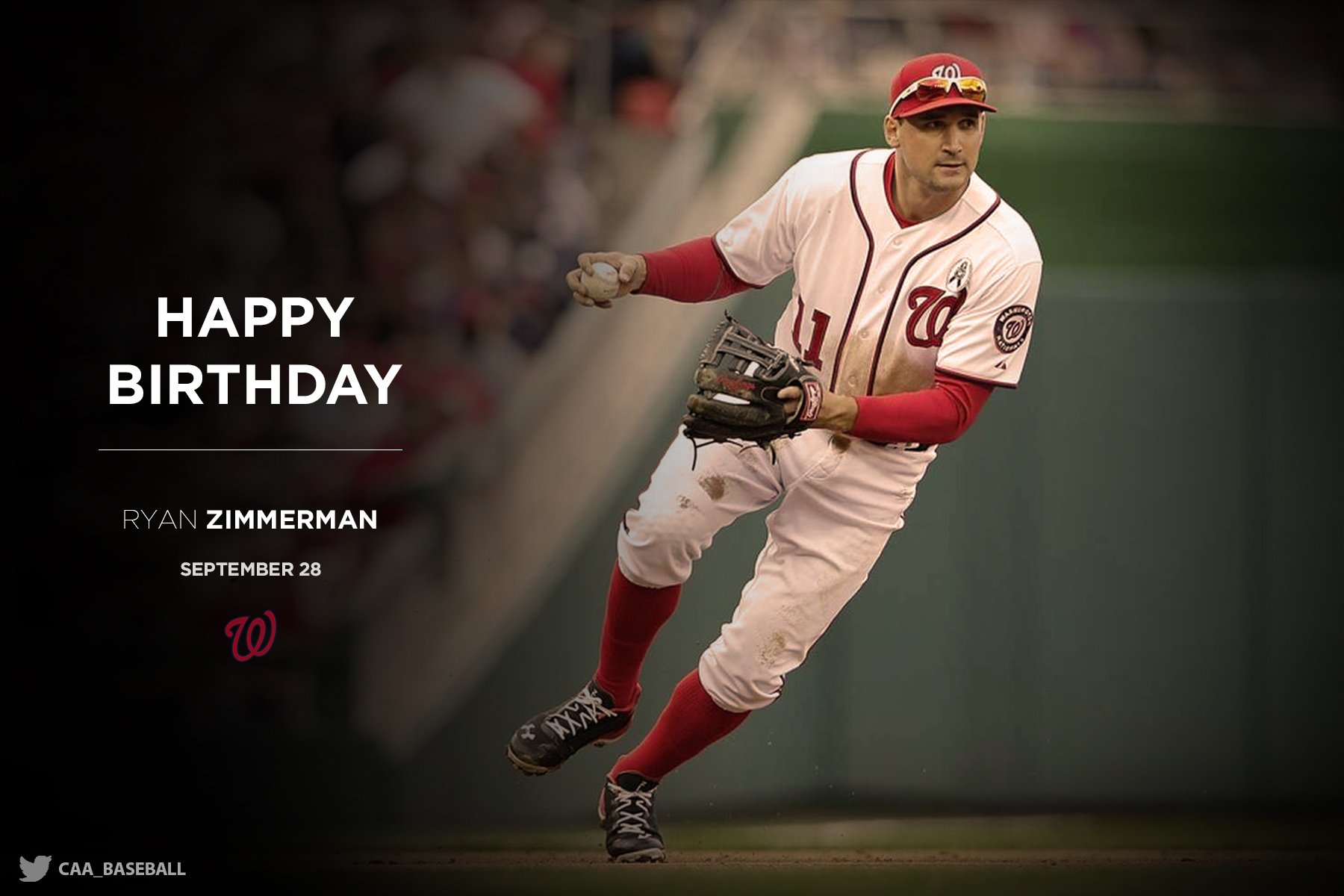 Happy Birthday to Ryan Zimmerman and  