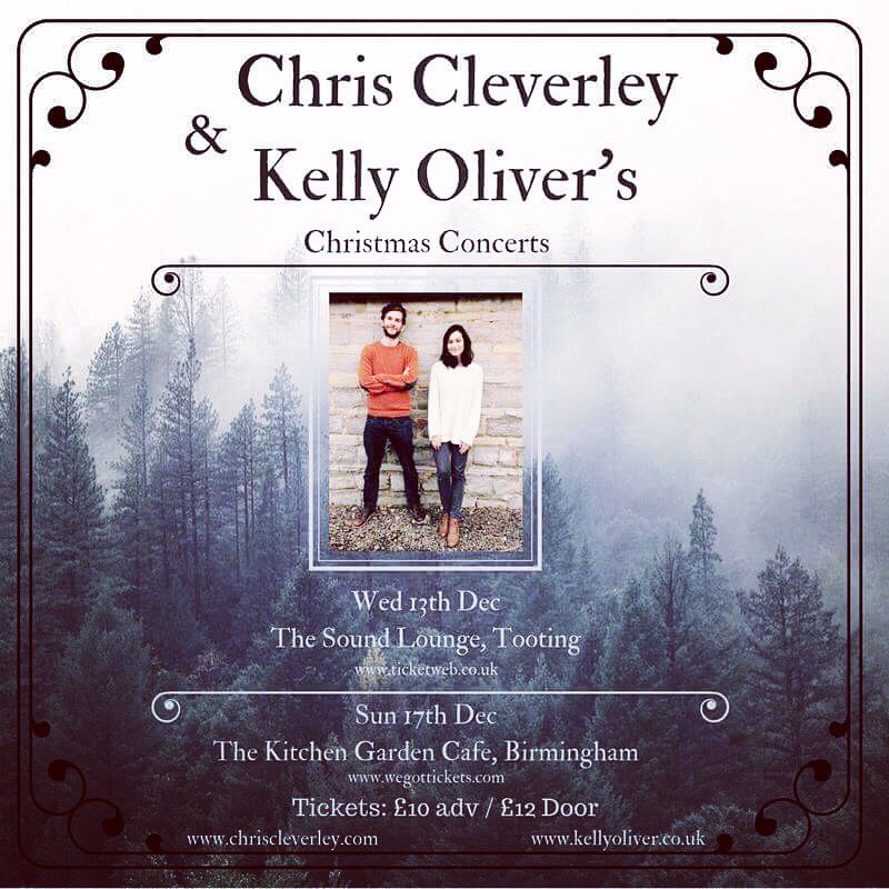 Chris_Cleverley's tweet photo. #Christmas concerts with @KellyOliverUK:
- Wed 13th Dec - The Sound Lounge, #Tooting 
- Sun 19th Dec - Kitchen Garden, #bham
#wegottickets https://t.co/FnyoxSm92o