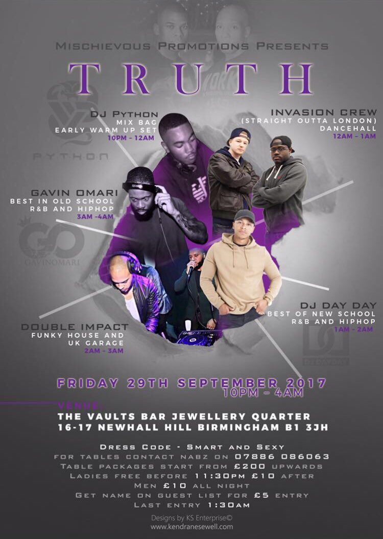 TheVaultsBrum's tweet photo. TRUTH

FRIDAY 29TH SEPTEMBER 2017
22:00 - 04:00
Last entry 1.30am.
DJ Python, DJ Gavin Omari &amp; DJ Day Day, Double Impact &amp; Invasion Crew. https://t.co/j7eOsQkNfO
