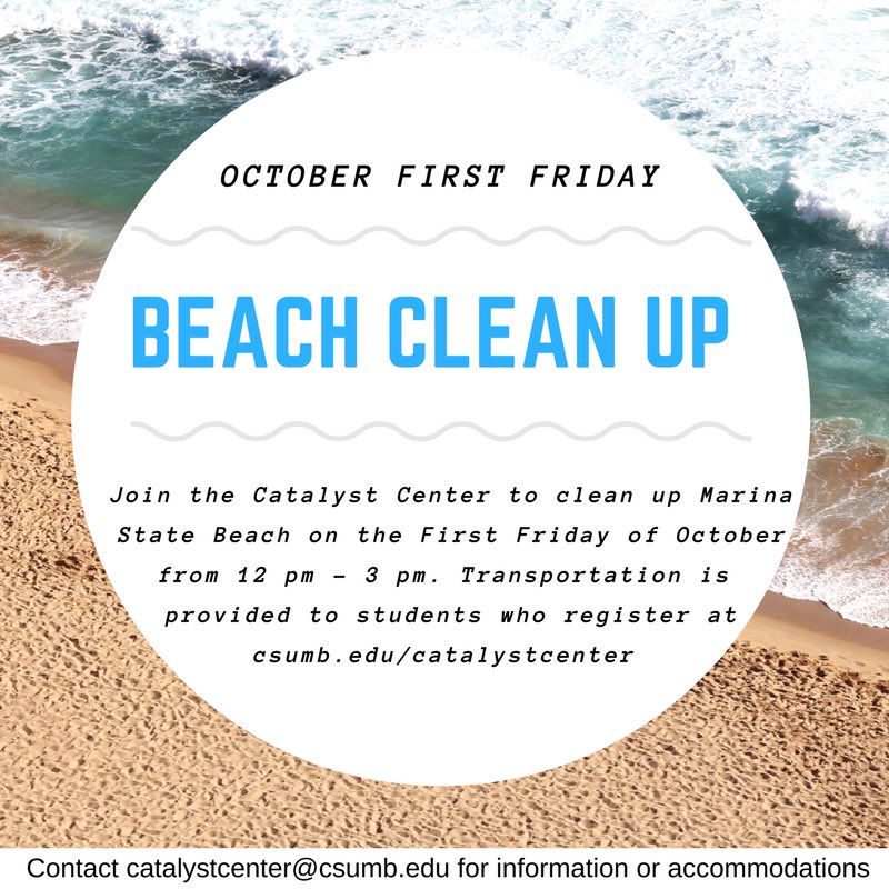 csumbCE's tweet photo. Join us for our October First Friday event on 10/6! Register using the link in our bio! #csumbcatalyst #beachcleanup #service https://t.co/HHamIvDxV4
