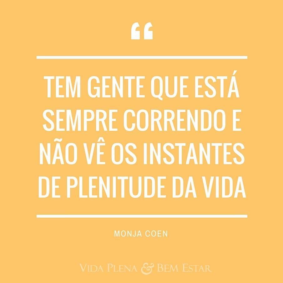 vidaplenaebem's tweet image. #frase #monjacoen #poderdoagora #aquiagora