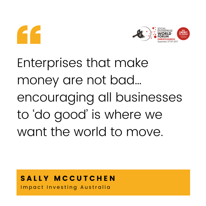 <a href="/SallyMcCutchan/">Sally McCutchan</a> <a href="/ImpactInvestAus/">Impact Investing Aus</a> @jenniferziegner <a href="/ImpInvReady/">Impact Inv. Ready</a> #SEWF17 #SEWF2017 <a href="/_sewf/">SEWF - Social Enterprise World Forum</a> #socent