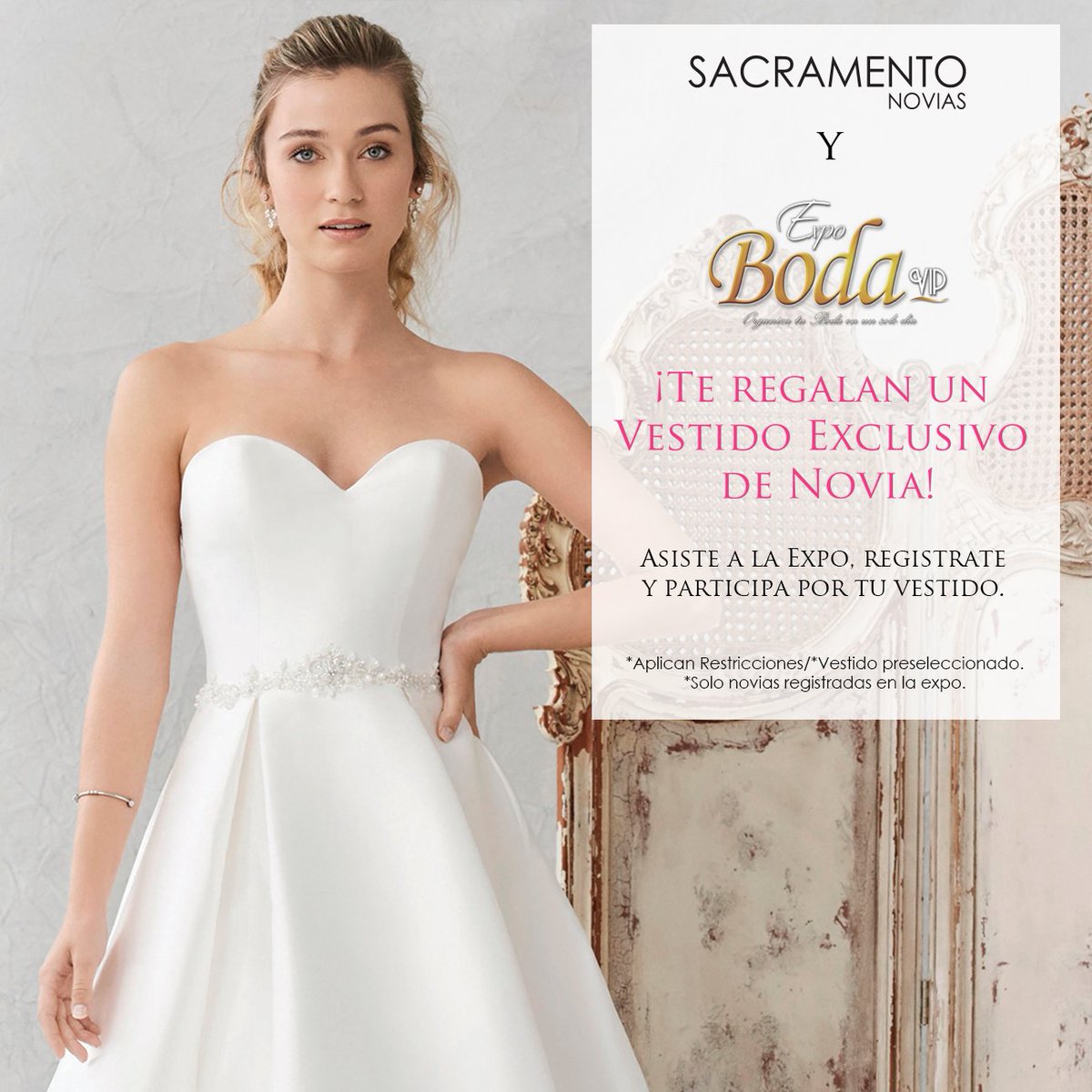 ExpoBodaVIP's tweet photo. Sacramento Novias y Retro FM ¡TE REGALAN TU VESTIDO DE NOVIA! en #ExpoBodaVIP, asiste este fin de semana #ccsigloxxi y participa para ganar! https://t.co/a3f2rIfdIP