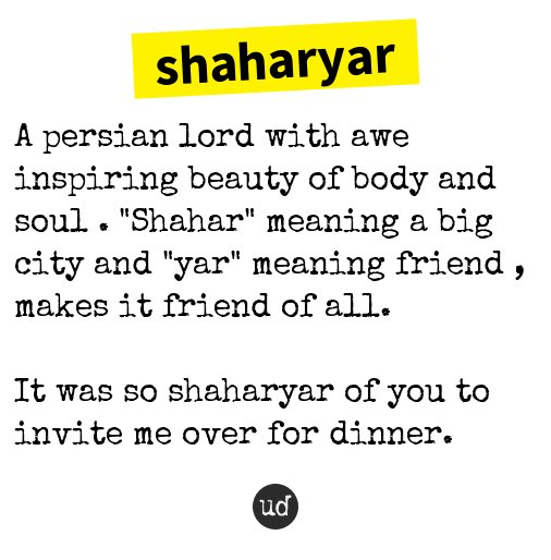 Urban Dictionary On Twitter Sharyofficial Shaharyar A Persian Lord With Awe Inspiring Beauty Of Body A Https T Co Icje95exvq Https T Co 5mr9jcfppp Twitter