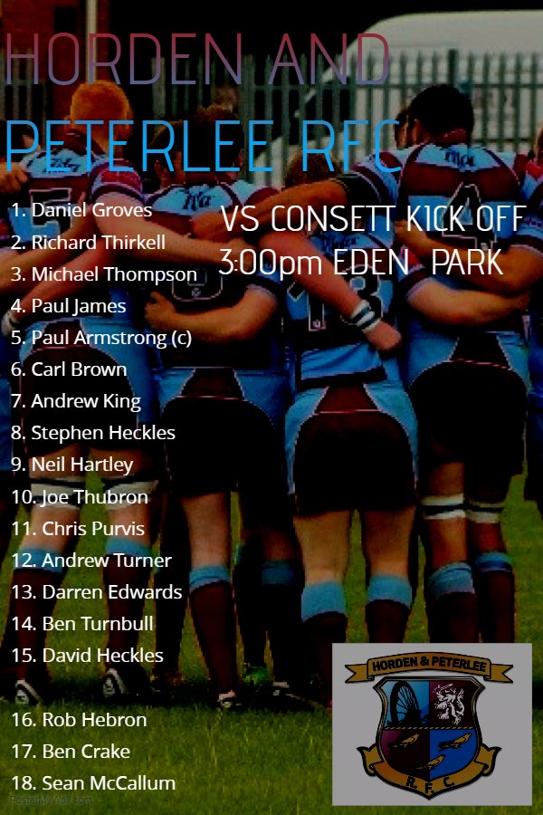 Team vs <a href="/ConsettRFC/">Consett Rugby Club</a> tomorrow kick off 3:00pm at Eden Park