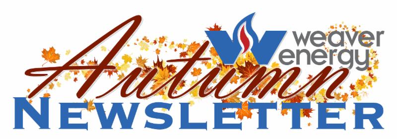 Weaver Energy Autumn Newsletter conta.cc/2xeBPGI
