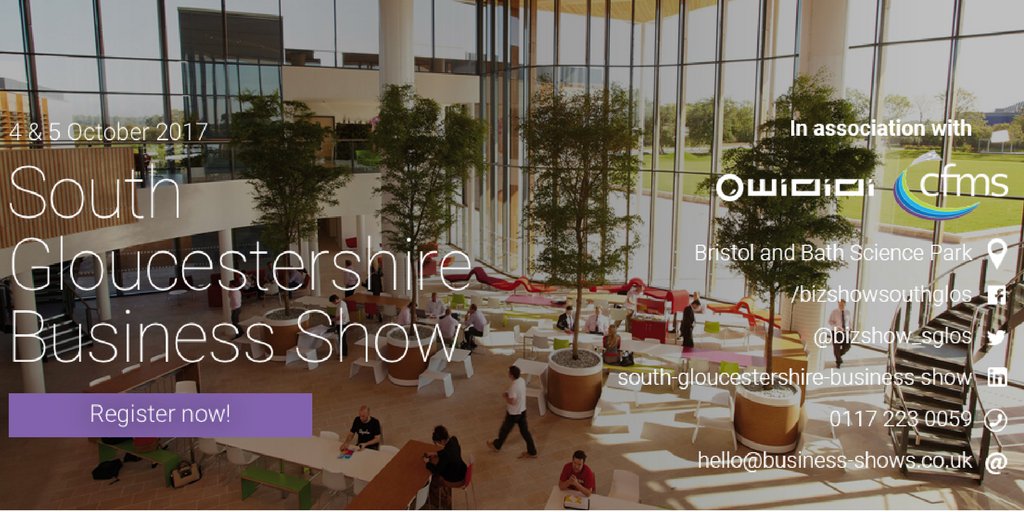 South Glos Business Show, 4th&amp;5th October 2017 Bristol+Bath Science Park. buff.ly/2xoLSci #bristolhour #gloucesterhour #glosbiz