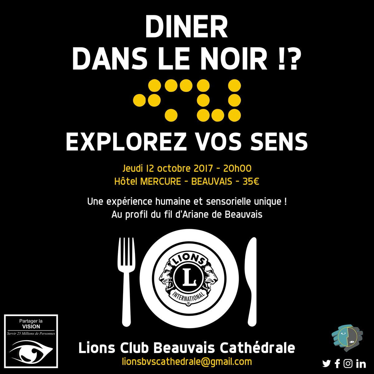 lionscathedrale's tweet photo. #Beauvais : vivez l'approche sensorielle et humaine du #handicap visuel. Plus que qdle jours pour réserver votre #DinerDansLeNoir du 12 oct https://t.co/HVGZuEI03H