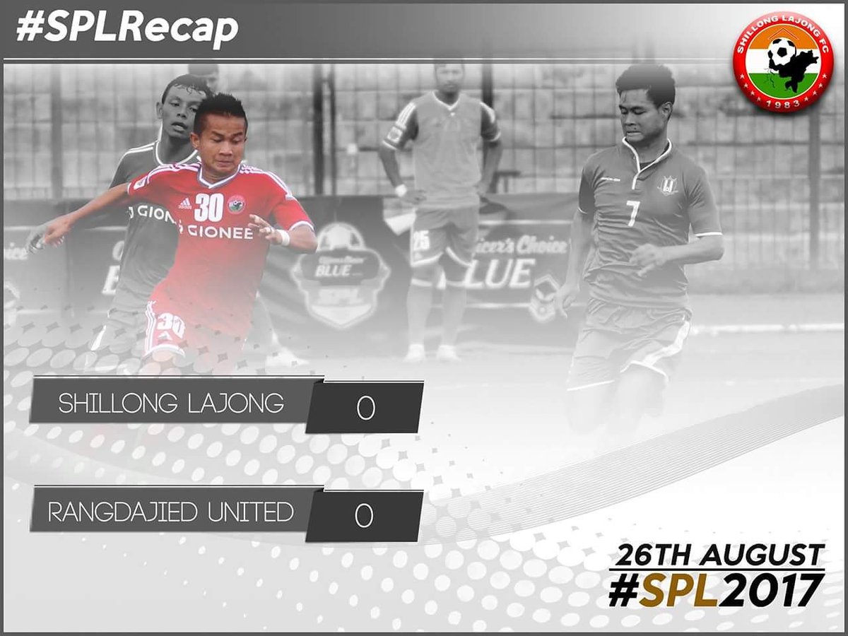 lajongfc's tweet photo. #SPLRecap The last time Lajong and Rangdajied played against each other was on 26th August.
Both teams meet again on 2nd October. #SPL2017 https://t.co/KTQKx1tQzS