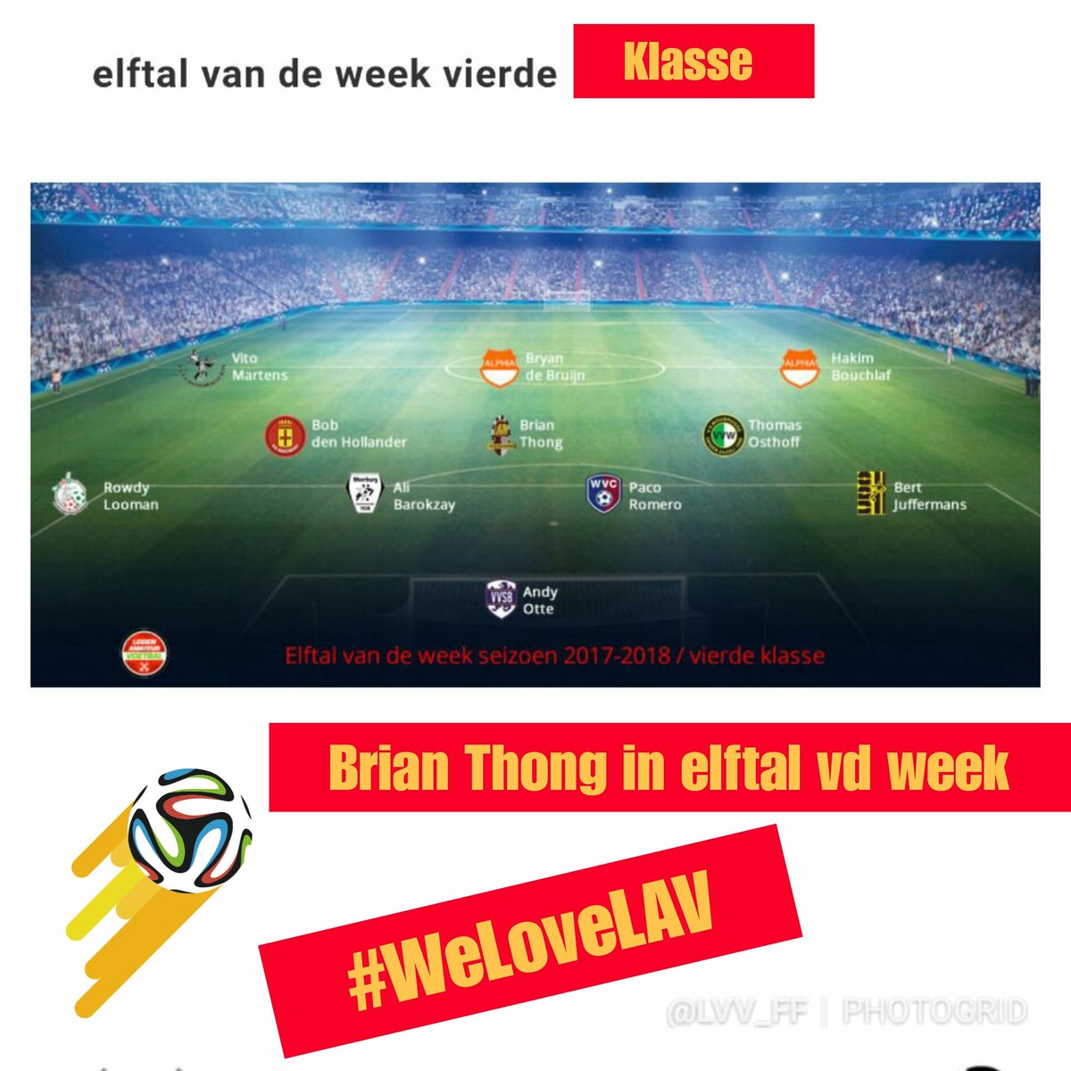 LVV_FF's tweet photo. .@voetbalinleiden #BrianThong in #ElftalVdWeek 4e klasse #WeLoveLAV https://t.co/vu0fTOlS0C