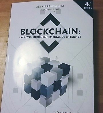 cvivasa's tweet photo. 4th edition. 5.000 copies in 4 month. Surprised by the interest in #Blockchain. Honored to be part of it with so many other experts https://t.co/DATQMdjksz
