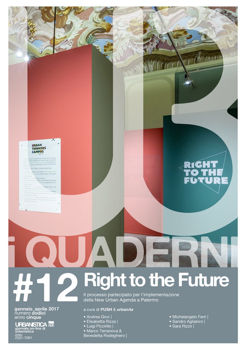 È online iQuaderni #12
Right to the future
a cura di <a href="/wepushsocial/">PUSH.</a> &amp; <a href="/_urban_ita/">urban-ita</a> 
bit.ly/2ydwG2M