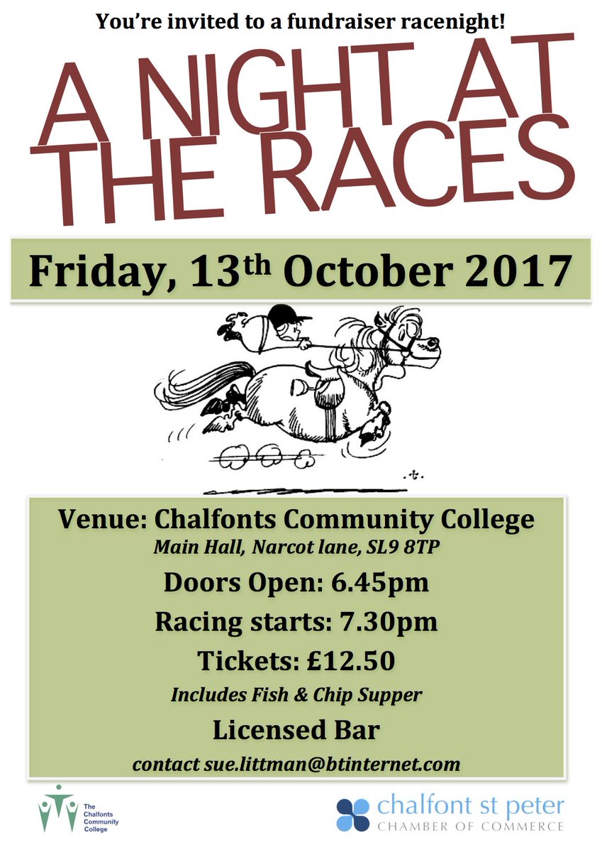 Race night at <a href="/CCChalfonts/">The Chalfonts Community College</a>. Friday 13th October Tickets available from sue.littman@btinternet.com