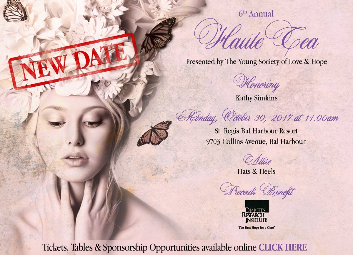 Diabetes_DRI's tweet photo. NEW DATE Announced for #HauteTea @StRegisBHresort benefiting a #Diabetes cure: Monday, October 30, 2017 -- same time &amp; place. Tix: https://t.co/zqiZUnat1N https://t.co/Odee7eE1sU