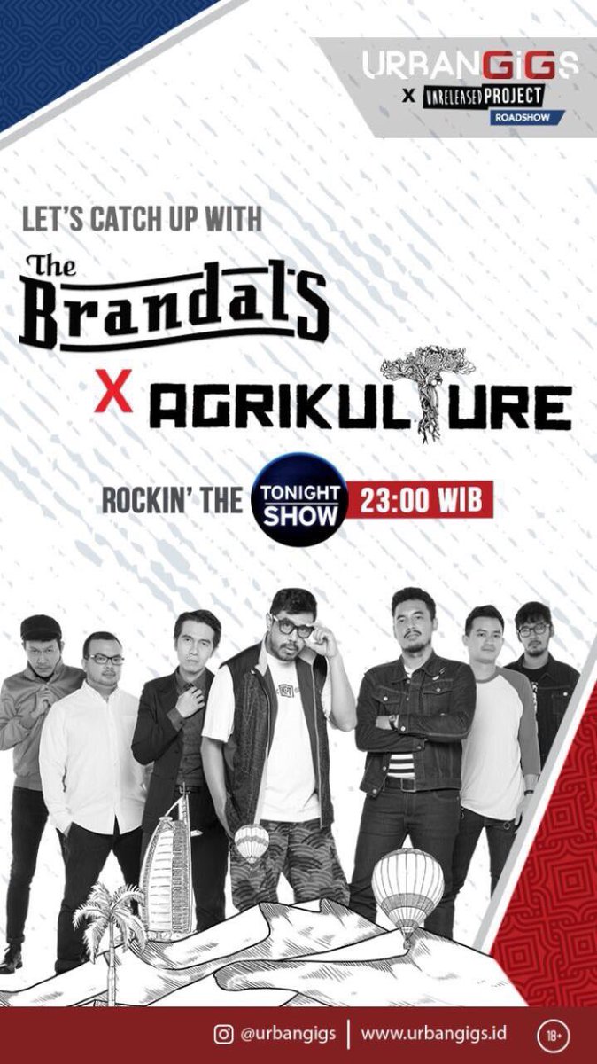 Thebrandals's tweet photo. Malam ini di @TonightShow_NET jam 11 ini kami tampil bersama @agrikulture #unreleasedproject @urbangigs https://t.co/oVFua1vvew