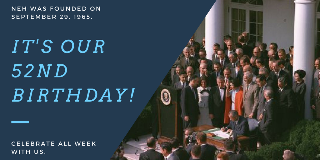 Happy Birthday <a href="/NEHgov/">National Endowment for the Humanities</a> <a href="/NEH_FedState/">NEH Fed/State</a>! We're proud to be a part of this important and storied institution. Here's to many more! 🎂#NEHbirthday