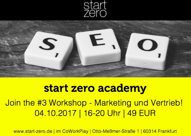 startzero_ffm's tweet photo. Der Workshop zum Thema #Marketing #Vertrieb ist am 4. Oktober 16-20h @cowork_play. Hier geht's zur Anmeldung 👉 https://t.co/jjybSWd1bU #SEO https://t.co/Jc8WrmmlLO