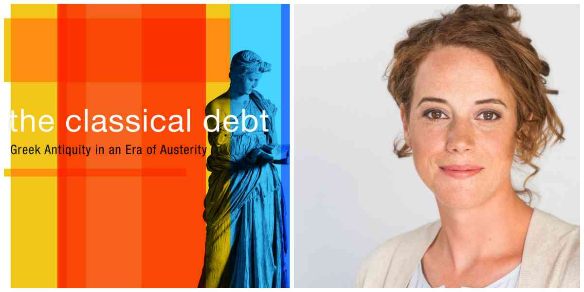 The Classical Debt Greek Antiquity in an Era of Austerity