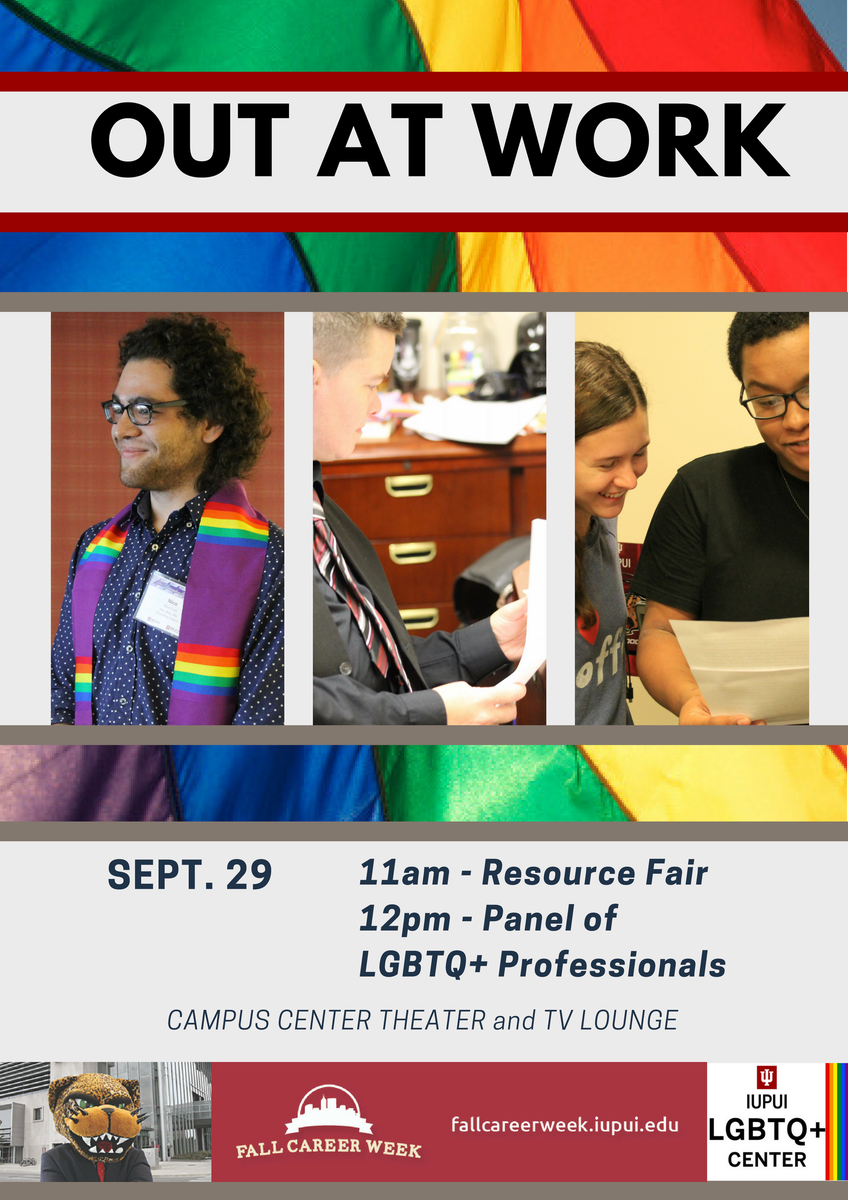 iupuilgbtqcntr's tweet photo. .@IUPUI Join us TODAY from 11am-1pm for the Out at Work event. Free food - panel begins at 12pm. #FCW17 https://t.co/ZEEV9E6mO5