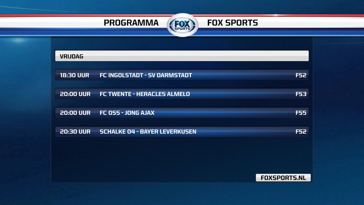 Espn Nl On Twitter Voetbal Op Vrijdag Begint Vroeg Vandaag Met Ingolstadt Darmstadt Verder Natuurlijk Ook De Eredivisie Jupilerleague En Bundesliga Https T Co 4etkxkftnt