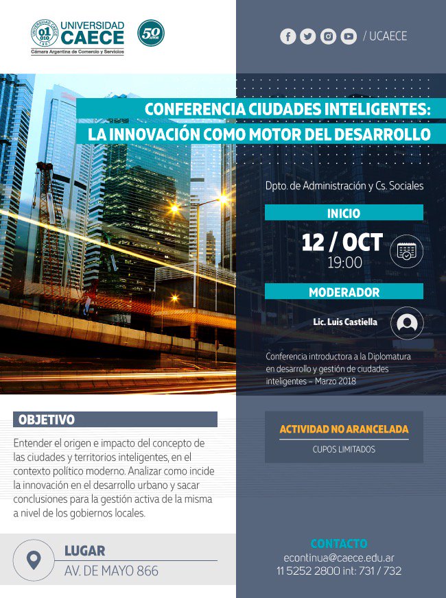 Los invito a la charla y presentacion de la Diplomatura en Smart Cities que daré en la U. Caece el 12/10.