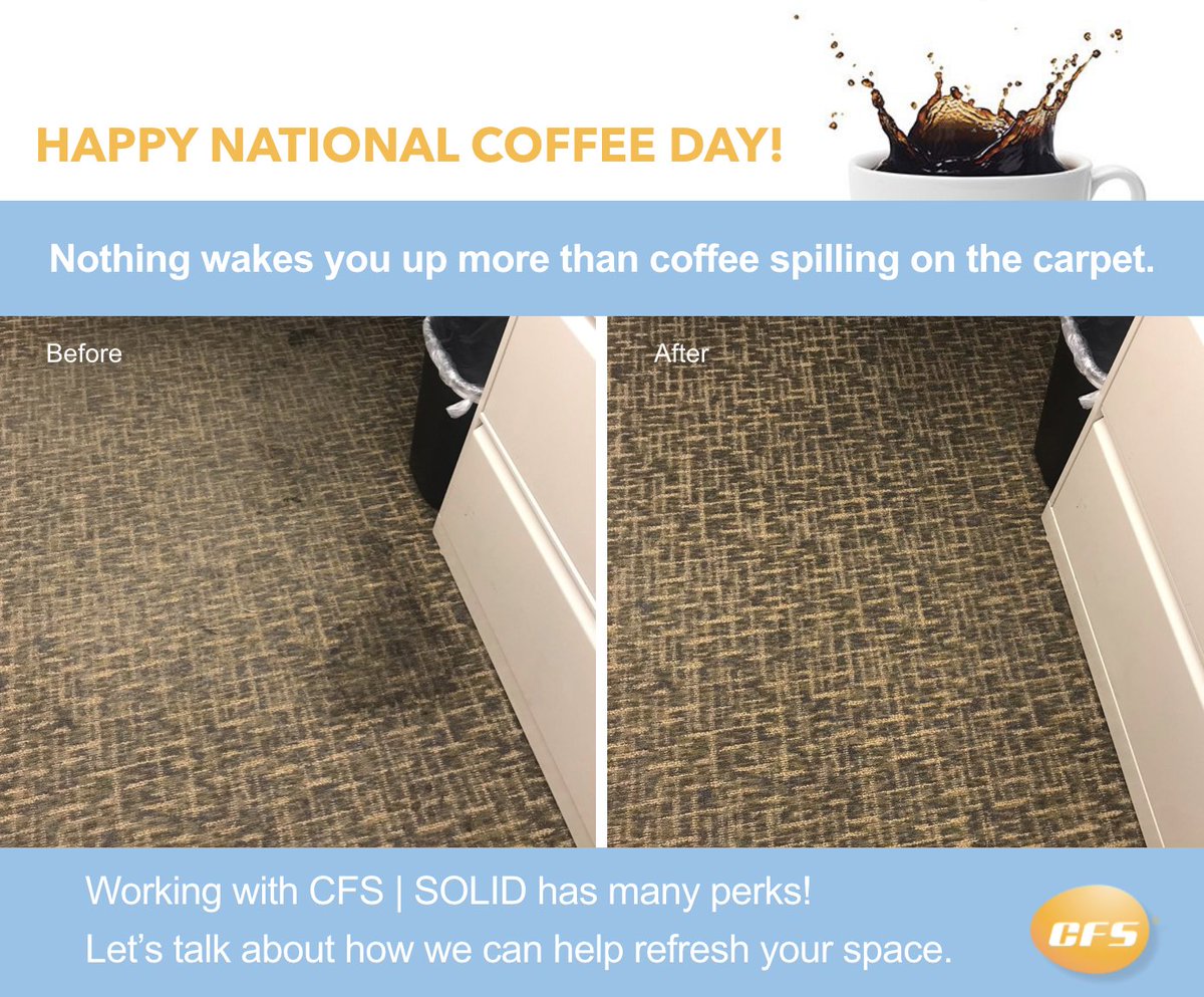CFSSurfaceCare's tweet photo. Happy #NationalCoffeeDay! Need an afternoon pick-me-up? Give us a call to talk about how CFS can refresh your space. 877-462-3703 Opt. 3 https://t.co/GpPDHINy0Y