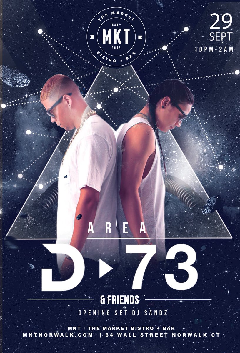 _jordanjair's tweet photo. ♫ Today: AREA D▶73 &amp; Friends w| DJ Sandz @ MKT: The Market Bistro &amp; Bar, Norwalk, CT 06850 10:00PM-2:00AM (No Cover) ♫ https://t.co/0xiSgPv78U