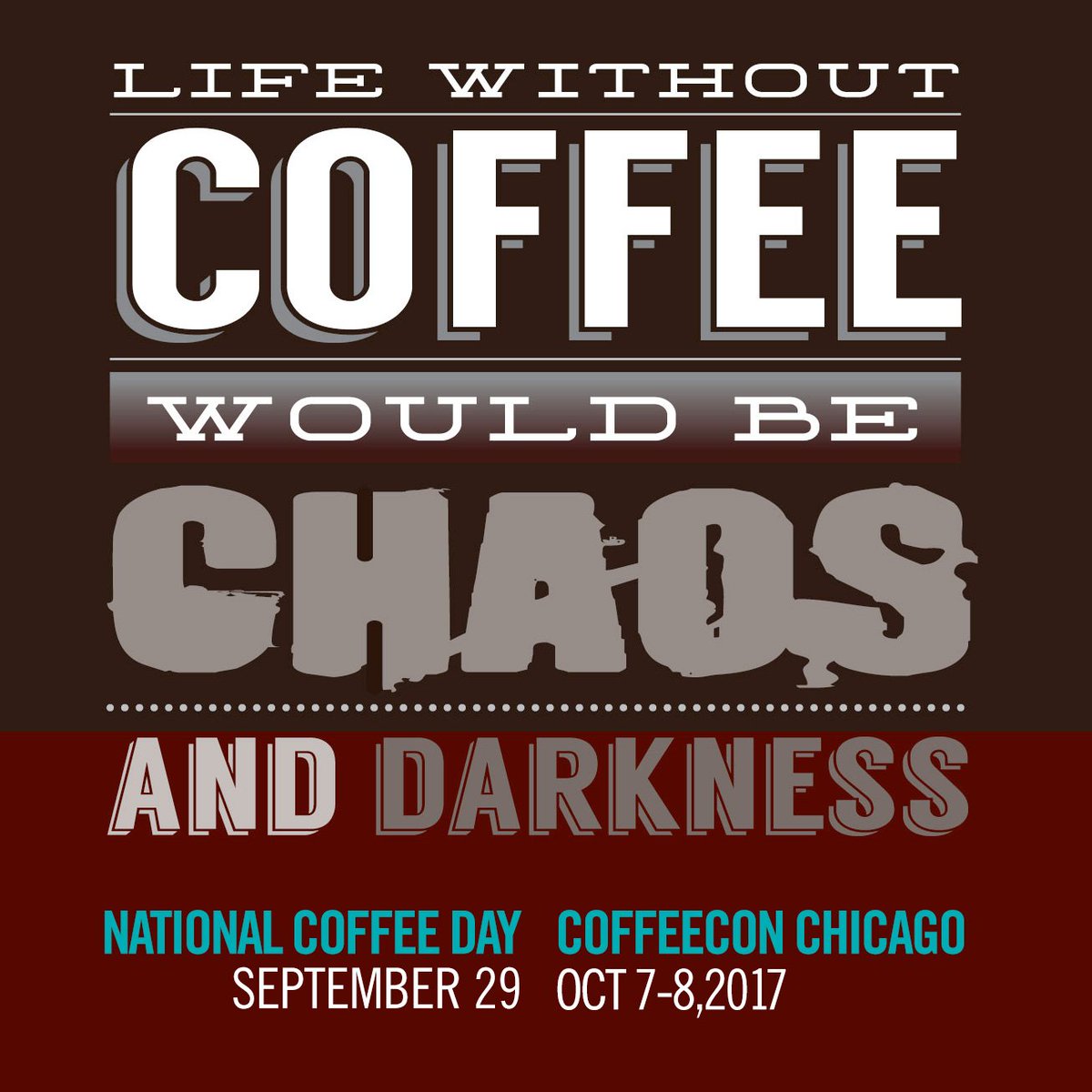 Don't you know it! #NationalCoffeeDay #CoffeeConChicago Get your tickets for Oct 7th & 8th ow.ly/dURI30fvyA0