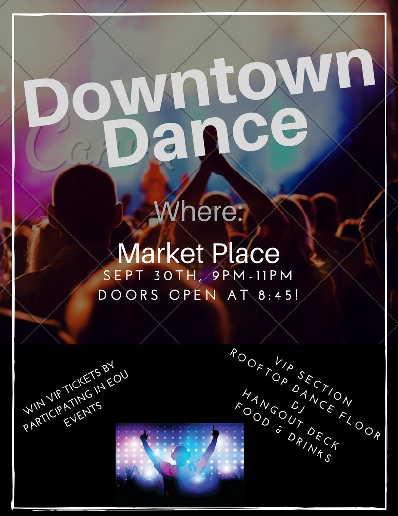 MountieForce's tweet photo. Downtown Dance this Saturday on marketplace @EOU_ResLife #goeou #mountup https://t.co/hPTdkn34he