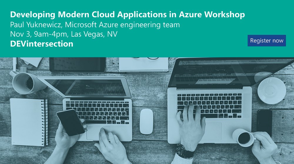 Join @paulyuki99 & the #Azure engineering team for a full-day workshop at #DEVintersection Vegas. Register today: https://www.devintersection.com/#!/register