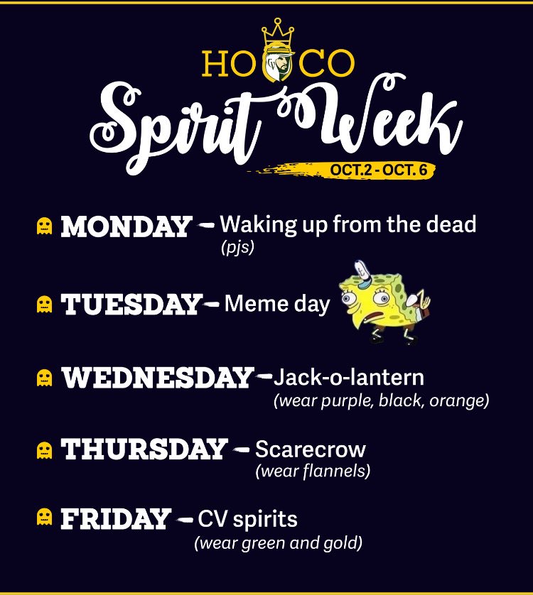 HOCO Spirit Week starts next Monday‼️💚💛🎃🕸