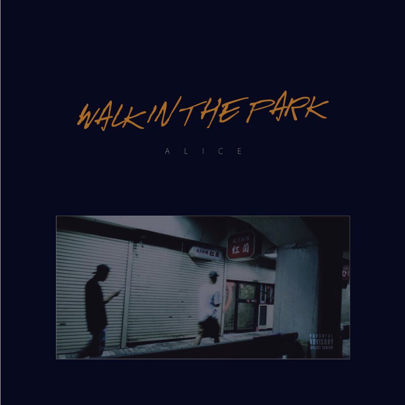 【NEW RELEASE】
'WALK IN THE PARK'
ALIECE(DSP)
全6曲収録
2017.10.11 on SALE!!
PRICE:¥1,000
feat…SIVA,ZAO,DJ NODA
track by Deepfloat,ZORO,RUFF,呼煙魔