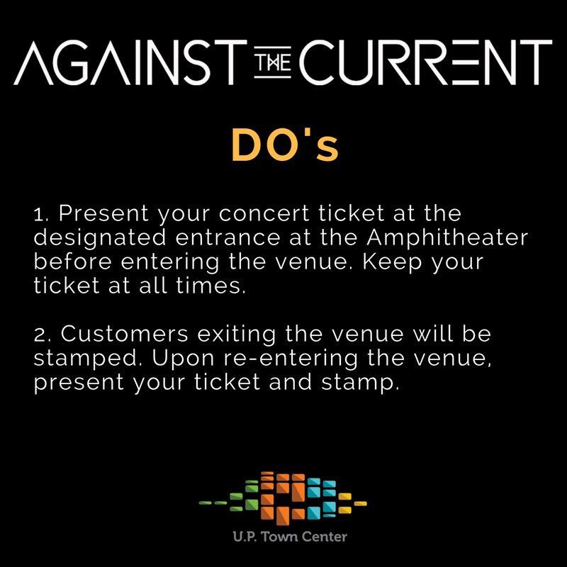 RPsAngels's tweet photo. Do's & Dont's for tonight's show ๐ข@ATC_BAND @OfficialATC_PH
#TeamUPTC
#AgainstTheCurrentLiveAtAyalaMalls ๐
ยฉ @UP_TownCenter https://t.co/pupmVnC3Hh