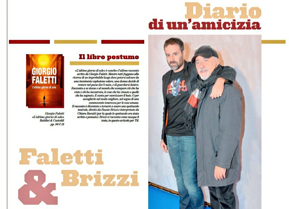 Oggi su <a href="/TuttoLibri/">TuttoLibri</a> de <a href="/LaStampa/">La Stampa</a> il diario dell'amicizia tra <a href="/Giorgio_Faletti/">Giorgio Faletti</a> e #FaustoBrizzi, cementata da #LUltimoGiornoDiSole. #daleggere #libri