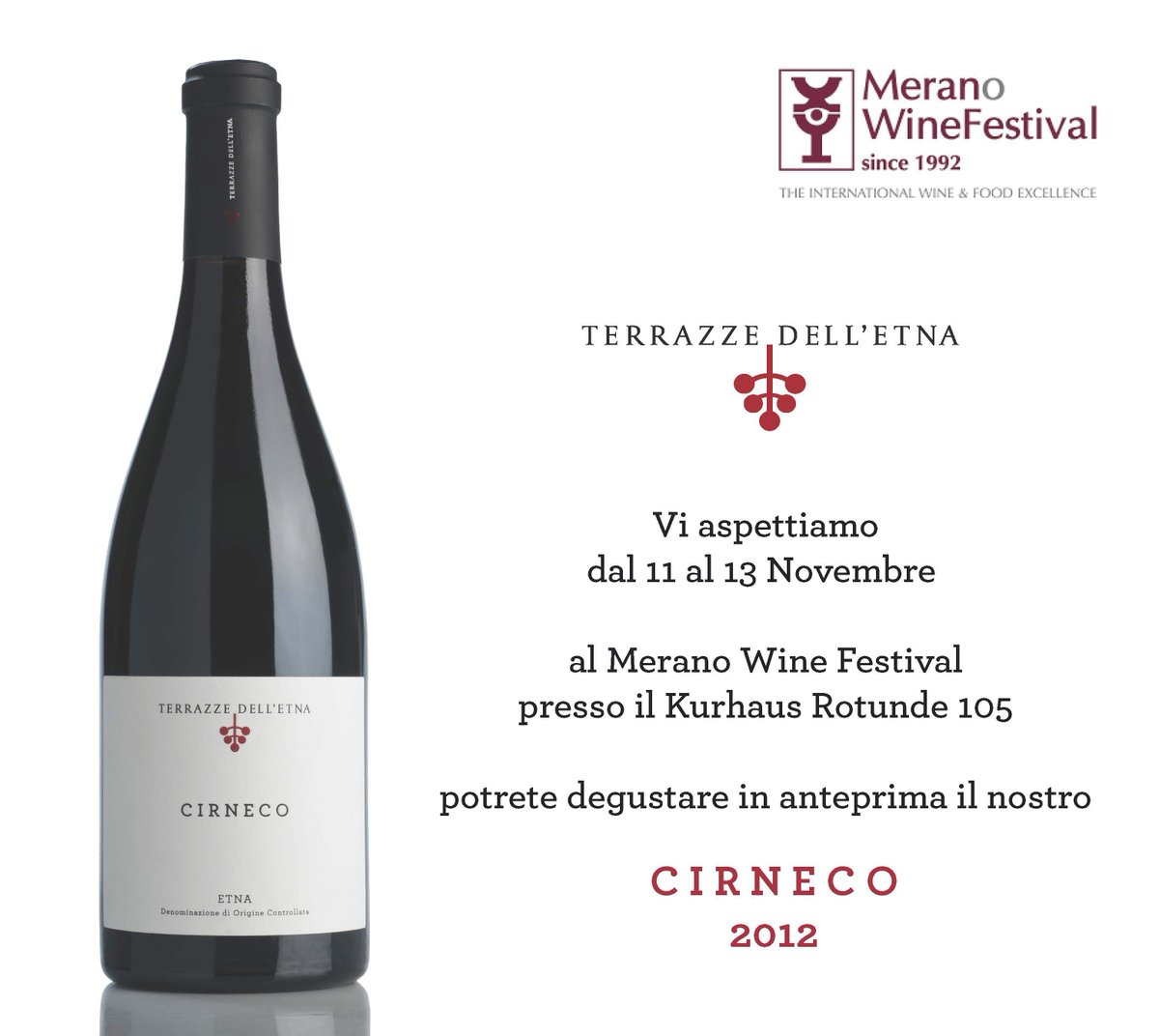 Vi aspettiamo al Merano Wine Festival dal 11 al 13 Novembre!#etna #merano #cirneco2012 #cirneco #redwine #terrazzedelletna