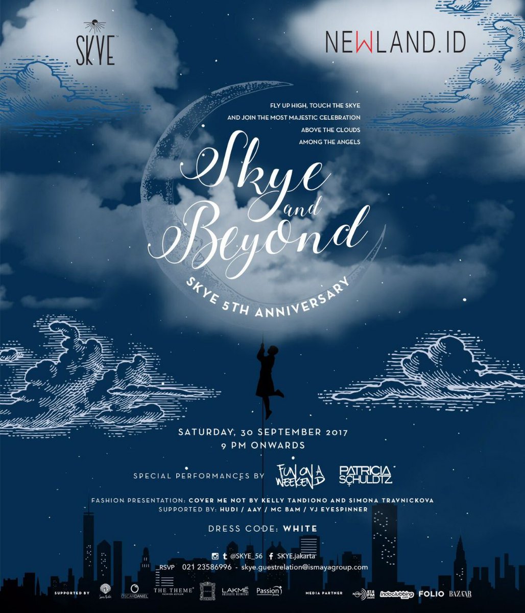 TONIGHT!
SKYE &amp; BEYOND
SKYE 5th ANNIVERSARY 
9PM onwards
Special performances by FUN ON A WEEKEND, PATRICIA SCHULDTZ &amp; COVER ME NOT