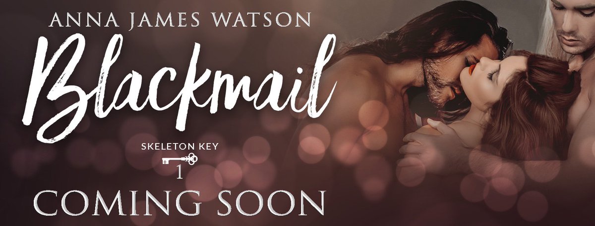 starrlite31's tweet photo. #ClosesTOMORROW @AnnaJamesWatson #Blackmail
#Sexy #Hot #Romance #MMF #ReleaseSeptember21
Hosted by @TheNextStepPR → https://t.co/gFdt3a1dx9 https://t.co/PXPn2vtLJE
