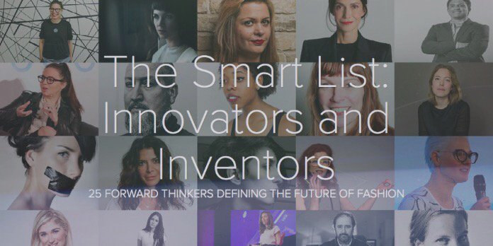 The Smart List: 25 Forward Thinkers Defining the Future of Fashion 10ng.co/SmartList2017 #LFW #FashionTech #WomenInTech #LFWSS18