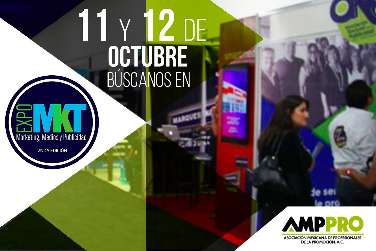 AmpproMx's tweet photo. Este próximo 11 y 12 de octubre ¡NO TE PIERDAS LA GRAN EXPO MKT EN EL CENTRO DE CONVENCIONES!! Registra tu entrada sin costo #Empresarios https://t.co/cpS2l0dlXc