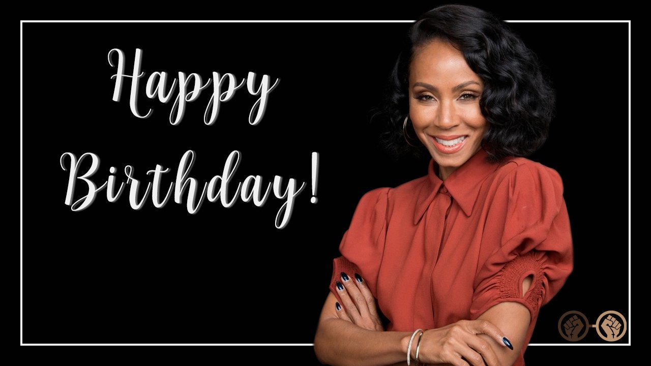 Happy birthday to the beautiful and talented Jada Pinkett Smith! Jada turns 46 today! 