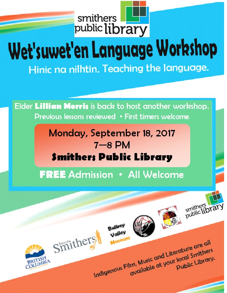 smitherslibrary's tweet photo. Free Witsuwit'en Language Workshop @smitherslibrary tonight at 7 p.m. No experience necessary. @MoTown_BandCoun @CFNR_News @taylorbachrach https://t.co/epBYkFGgPM